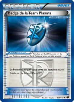 Badge de la Team Plasma 104/116 — Glaciation Plasma — Français