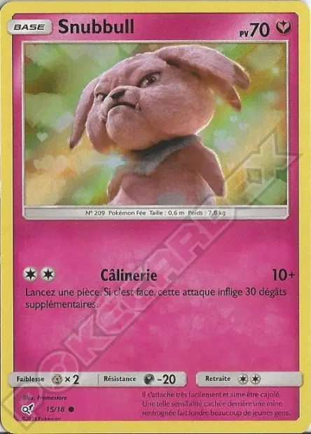 Snubbull 15/18 — Détective Pikachu — Français — Holo